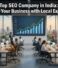 Top SEO Company in India: Grow Your Business with Local Experts